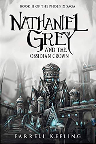 Book Review: Nathaniel Grey and the Obsidian Crown by Farrell Keeling